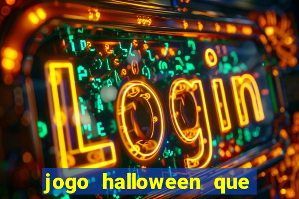 jogo halloween que paga dinheiro de verdade